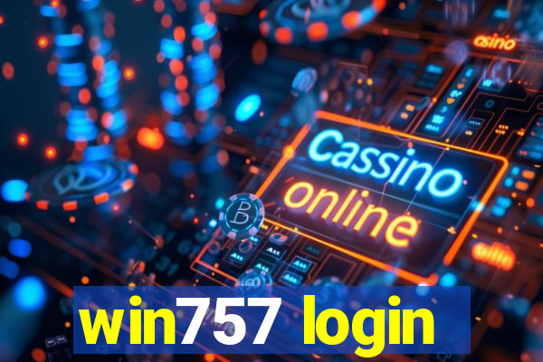 win757 login